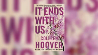 It Ends With Us By Colleen Hoover - Summary And Review2