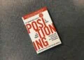 Positioning: The Battle For Your Mind By Al Ries And Jack Trout - Summary And Review 5 Positioning: The Battle For Your Mind By Al Ries And Jack Trout – Summary And Review
