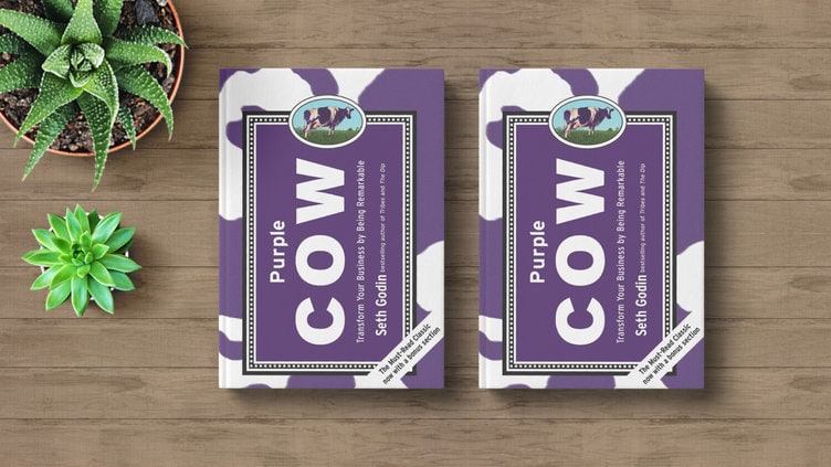 Purple Cow Transform Your Business By Being Remarkable By Seth Godin