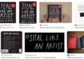 Steal Like an Artist: 10 Things Nobody Told You About Being Creative by Austin Kleon – Summary and Review