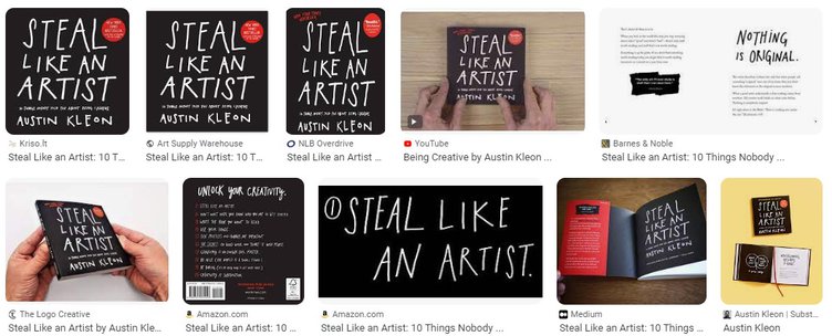 Steal Like an Artist: 10 Things Nobody Told You About Being Creative by Austin Kleon - Summary and Review