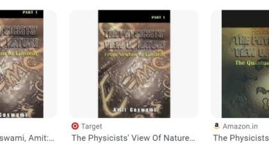 The Physicists' View of Nature by Amit Goswami - Summary and Review