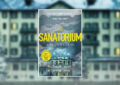 The Sanatorium by Sarah Pearse – Summary and Review